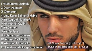 OMAR BORKAN Al-Gala Full Album TERBARU [ Lirik Lagu ]