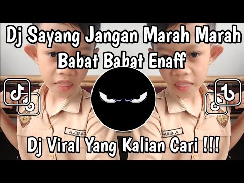 DJ SAYANG JANGAN MARAH MARAH STYLE BABAT BABAT ENAF SOUND YOGI SJ RMX VIRAL TIKTOK TERBARU 2026!!