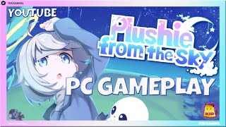 Plushie from the Sky PC GAMEPLAY 🧸