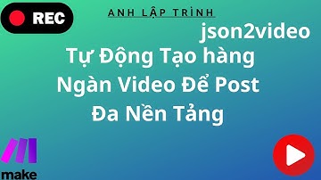 Tự Động Tạo hàng ngàn Video Bằng Chatgpt Kết Hợp Make.com Với Chỉ Một Câu Lệnh Phần 1