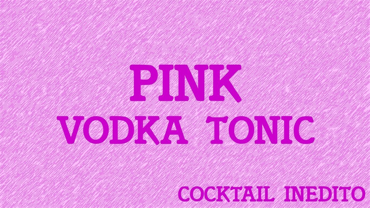 Pink Vodka Tonic 🍹 Aperitivando con Sergiolino YouTube
