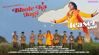 Video thumbnail of "भोले का जोगी/Bhole ka jogi/Teaser/Nitin Dubey/New Hindi Shiv bhajan/Shivratri special 2021"