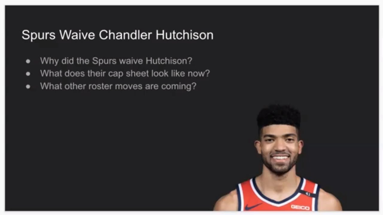 Spurs Waive Hutchison What Does It Mean For The Spurs And Their spurs-waive-hutchison-what-does-it-mean-for-the-spurs-and-their