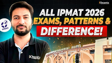 IPMAT 2026 Exam Pattern | IPMAT Indore | IPMAT Rohtak | JIPMAT