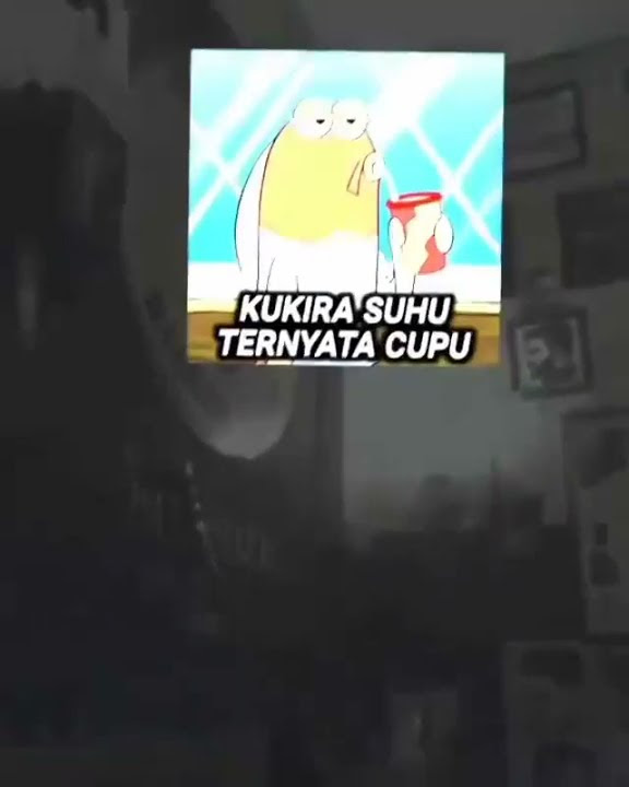 Story Wa 30 Detik || Kukira Suhu Ternyata Cupu|| Jedag Jedug.