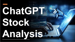 ChatGPT Stock Analysis | Does It Work