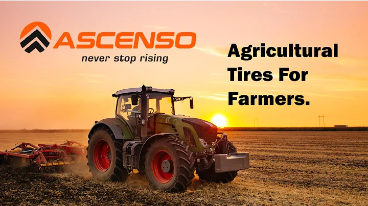 Agricultural Tires for Farmers - Ascenso Tires North America.