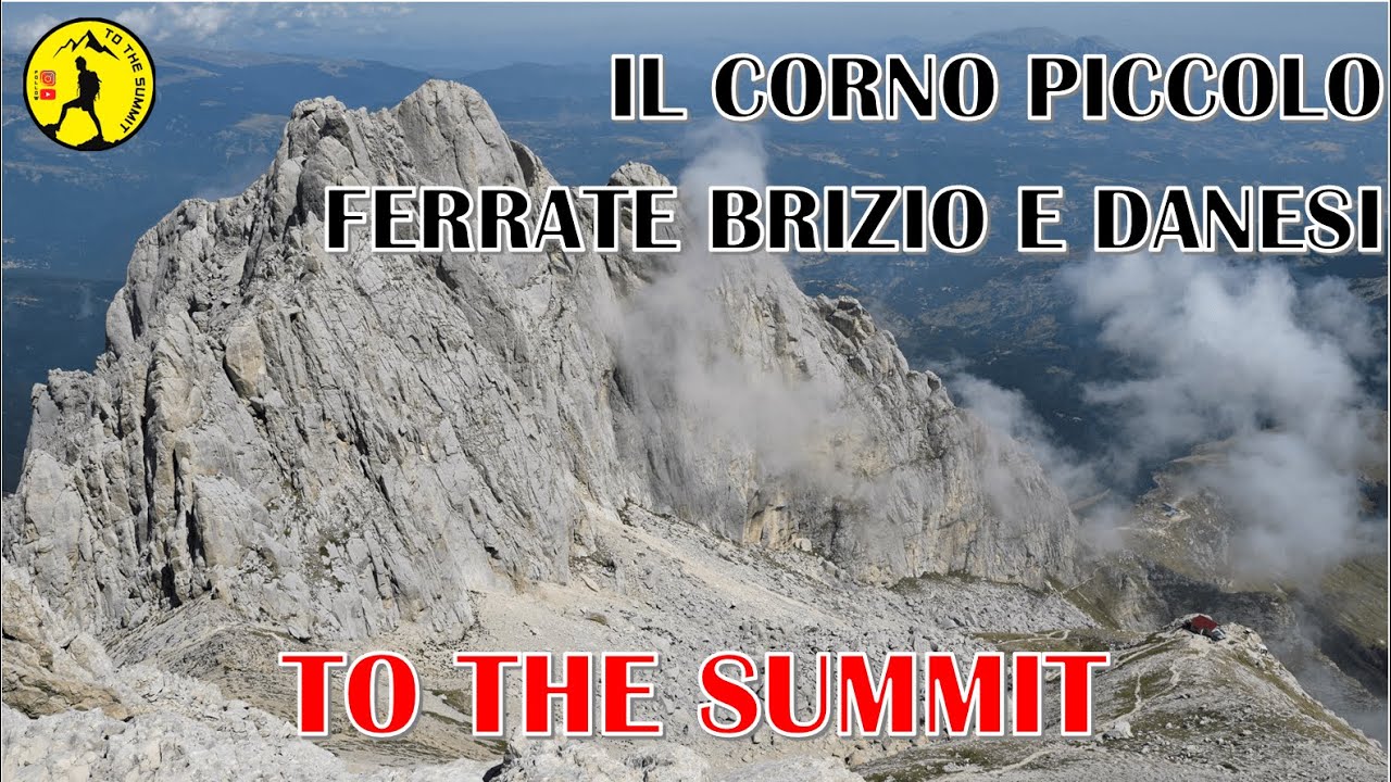 Corno Piccolo - FERRATE Brizio e Danesi *GRAN SASSO*