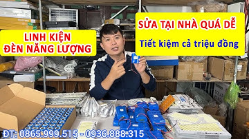 Báo giá linh kiện đèn năng lượng mặt trời, sửa tại nhà cực dễ