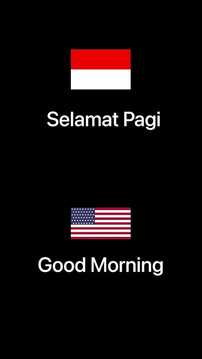‘Selamat Pagi’ (Good Morning) | How to Pronounce Indonesian Phrase