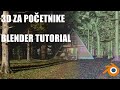 3d za poetnike  blender tutorial  uvod