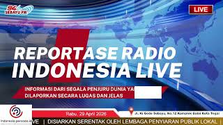 BERITA INDONESIA LIVE, RABU 29 APRIL 2026