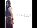 Zola Jesus- Go (Blank Sea) Diplo Remix Official Audio