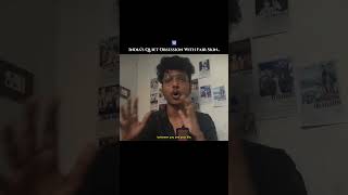 Why India is obsessed with fair skin??#shorts #society