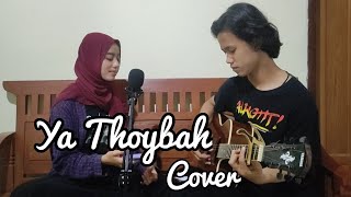 Ya Thoybah - Cover Akustik