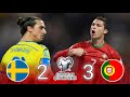 Hattrick ronaldo  portugal 32 swedenworld cup qualifiers  extended highlights  goals 1080p 