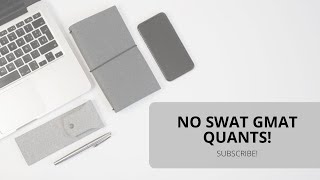 #nosweat #gmatquant #solve #stepbystep #subscribe @eliteacollection