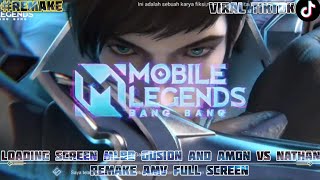 Loading screen mlbb gusion and amon vs nathan remake transision ( Full Layar ) #mlbbcreatorcamp