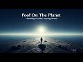 [Instrumental] TM NETWORK / Fool On The Planet ~青く揺れる惑星に立って~