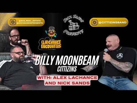 Billy Moonbeam of Manchester, NH's , Cittizins.A (La)Chance Encounters/Nick Sands Presents Joint