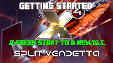 x4 Foundations Split Vendetta DLC - A new start -  S2 EP1 egosoft finally released it :D