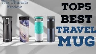 ✅Top 5 best Travel Mug 2022