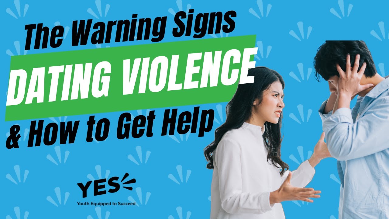 Teen Dating Violence + The Warning Signs + How to Get Help | Youth Equipped to Succeed