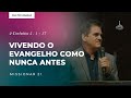 Vivendo o evangelho como nunca antes  pr aurivan marinho