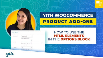 How to use the HTML elements in the options block - YITH WooCommerce Product Add-ons