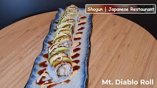 Shogun Japanese Restaurant - Mt  Diabo Roll