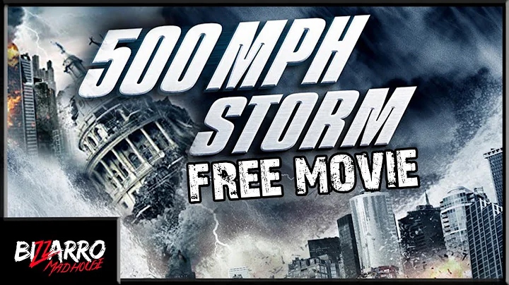 500MPH Storm - Full Movie HD by Bizzarro Madhouse