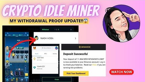 CRYPTO IDLE MINER P2E GAME WITHDRAWAL PROOF