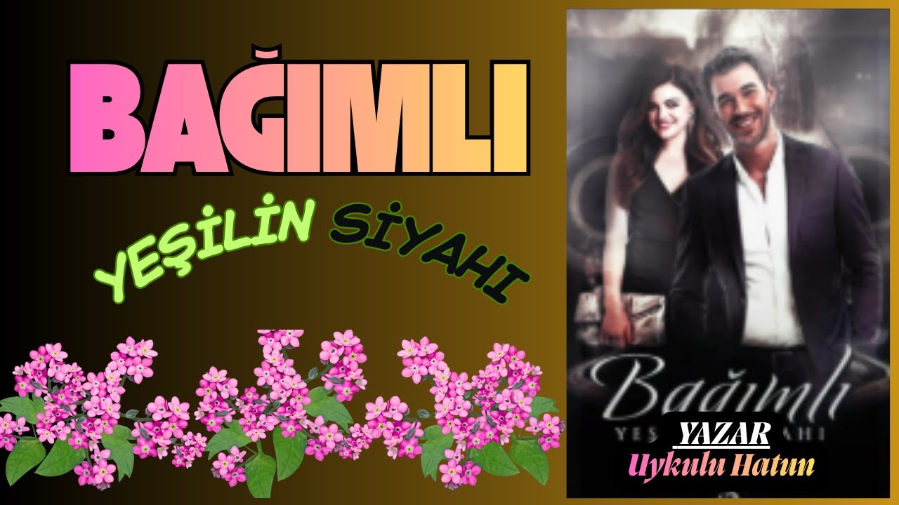 Bağımlı - Yeşilin Siyahı I 1. Bölüm