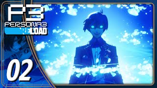 I Am Thou, Thou Art I | Persona 3 Reload | Let's Play Part 2 (Spoilers)