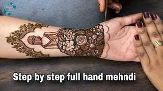 Step by step full hand mehndi design | easy mehndi design 