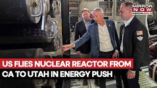 Us Military Exercise Tests Airlift Of Advanced Nuclear Reactor From California To Utah
