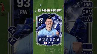 93 Foden Review in EA FC 25 #shorts #short #fc25 #eafc25 #foden #toty #teamoftheyear #mancityesports
