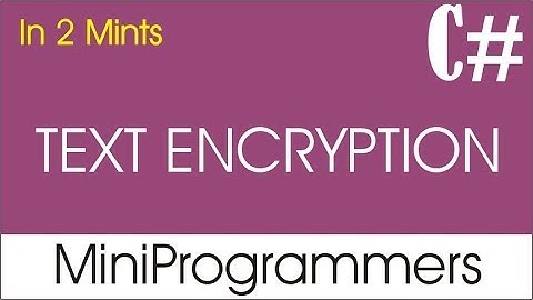 Text Encryption & Decryption in c#