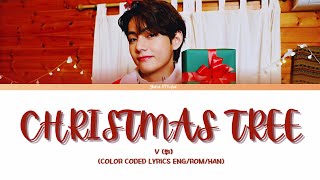 BTS V 'Christmas Tree' Lyrics (뷔 'Christmas Tree' 가사) (그 해 우리는 OST Part 5) (Color Coded Lyrics)