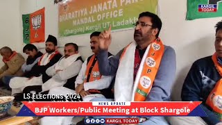 BJP Public/Workers Meet at Block Shargole, LS Elections 2024