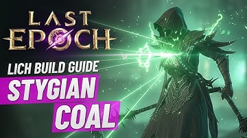 Last Epoch Stygian Coal Machine Gun LICH Endgame Build Guide... BIG UPDATE! More DPS... More Defense