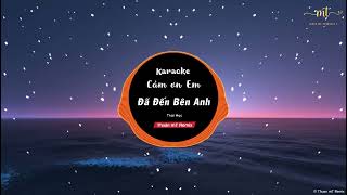 Karaoke Cảm Ơn Em Đã Đến Bên Anh Remix - Thái Học x Thuận mT | Nhạc Karaoke Remix Dễ Hát