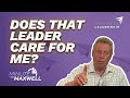 Minute With Maxwell: The One Thing That Must Be A Part of Every Leader's Life - John Maxwell Team