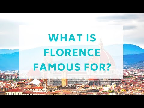 Video: Waar Staat Florence Bekend Om?