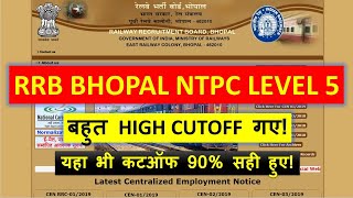 RRB BHOPAL NTPC 2019 LEVEL 5 RESULT OUT | OFFICIAL CUTOFF DISCUSSION