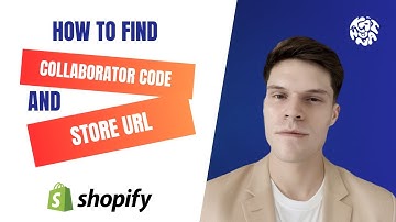 How to get Shopify Store URL and Collaborator Code to give Partner Access