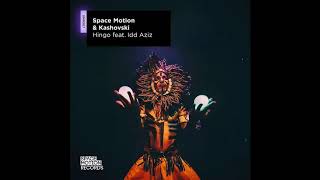 Space Motion  Kashovski   Hingo feat Idd Aziz Original Mix Resimi