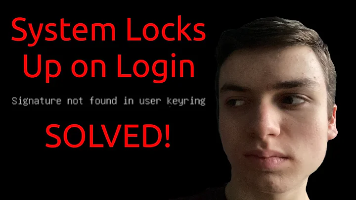 System Locks Up on Login | ecryptfs error "signature not found in user keyring" SOLVED!