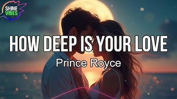 Thumbnail of Prince Royce - How Deep Is Your Love (Letra/Lyrics) | Ver tus ojos en un amanecer