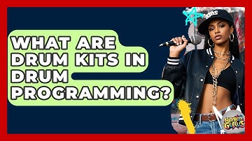 What Are Drum Kits In Drum Programming? - Hip Hop Gurus